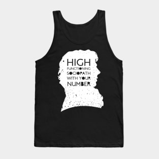 High Functioning Sociopath Tank Top